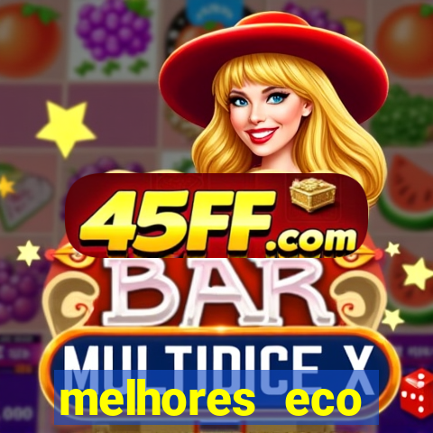 melhores eco resorts do brasil